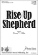 Rise Up Shepherd